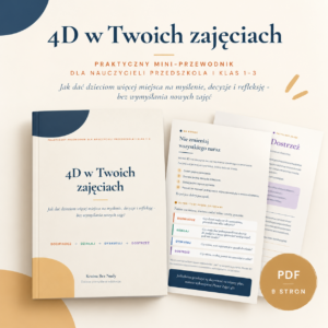 4D w Twoich zajęciach - praktyczny mini-przewodnik