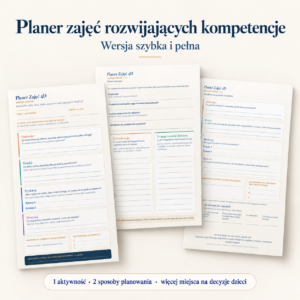 Planer zajęć rozwijających kompetencje · Wersja szybka i pełna